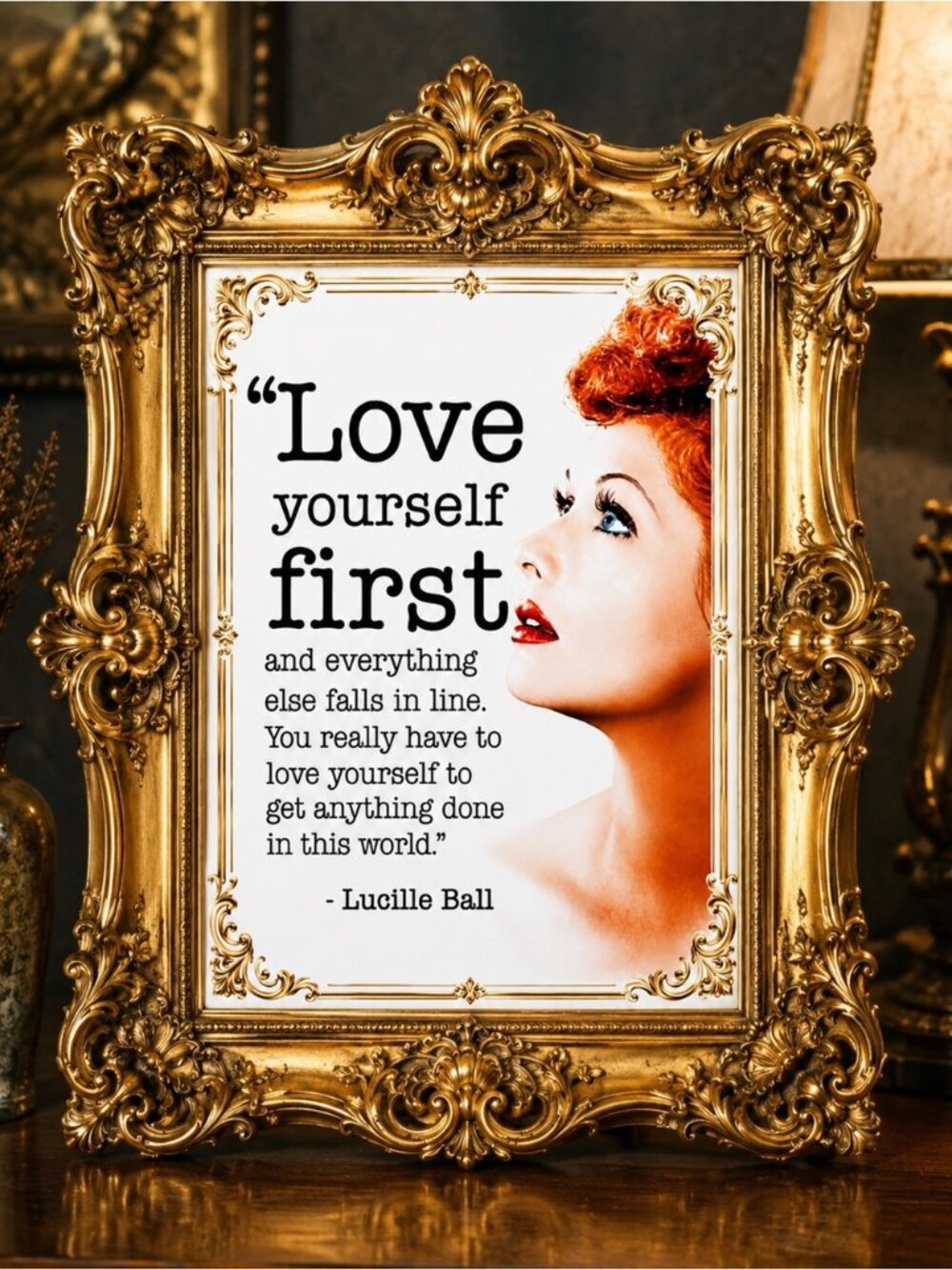“Lucille Ball Love Yourself First Print | I Love Lucy Wall Art Home Decor